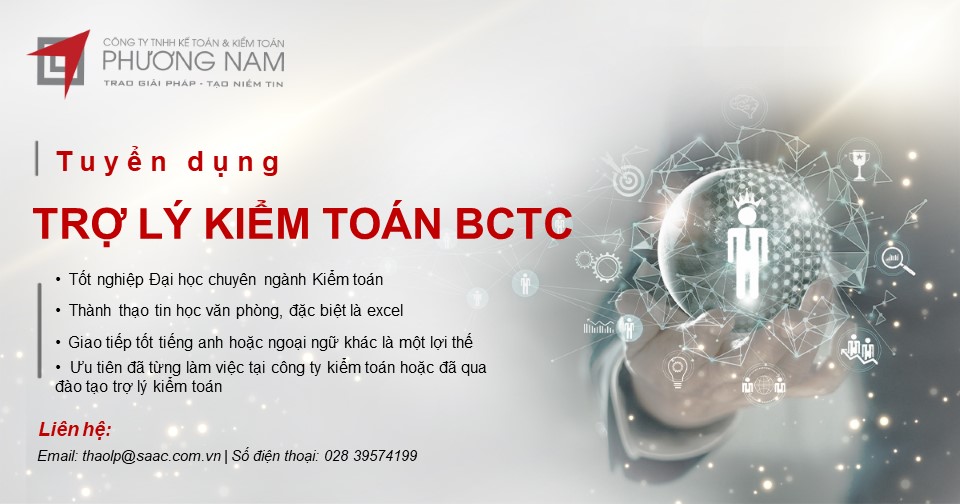 Phương Nam tuyển gấp trợ lý kiểm toán BCTC